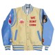 College Dropout We Don’t Care Letterman Jacket